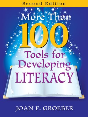 cover image of More Than 100 Tools for Developing Literacy